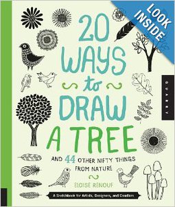 20 Ways to Draw a Tree and 44 Other Nifty Things from Nature