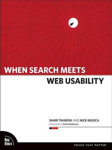 Shari Thurow Nick Musica - When Search Meets Web Usability