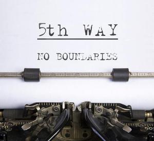 No Boundaries by 5th Way