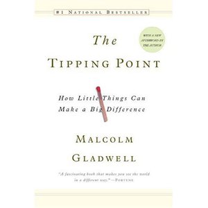 The Tipping Point: How Little Things Can Make a Big Difference