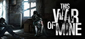 This War of Mine