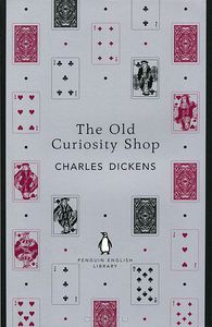 "The Old Curiosity Shop" Charles Dickens