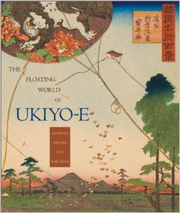 Floating World of Ukiyo-E: Shadows, Dreams and Substance