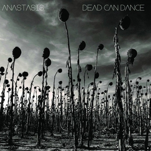 пластинка Dead Can Dance - Anastasis