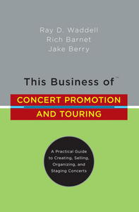 This business of concert promotion and touring