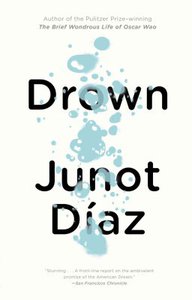 Junot Diaz "Drown"