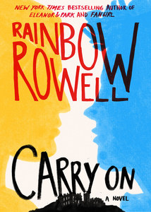 Rainbow Rowell - Carry on