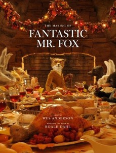 The Making of Fantastic Mr. Fox.