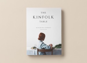 The Kinfolk Table книга