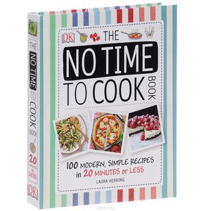 The No Time to Cook Book