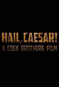 Hail, Caesar!