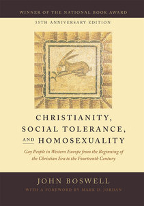 John Boswell, "Christianity, Social Tolerance, and Homosexuality"