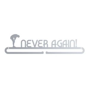 Медальница "Never again"