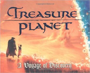 Treasure Planet: A Voyage of Discovery