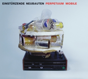 Einstürzende Neubauten - Perpetuum Mobile (Vinyl)