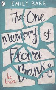 Книга на англ.яз The One Memory of Flora Banks Barr E.