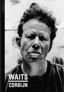 Книга WAITS/CORBIJN ‘77-‘11