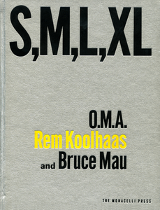 S M L XL - Rem Koolhaas