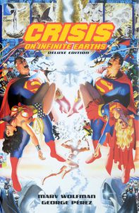 Crisis on Infinite Earths. Deluxe Edition