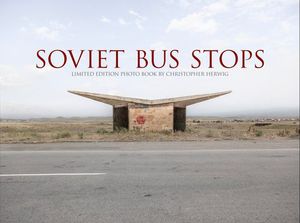 Soviet Bus Stops Christopher Herwig