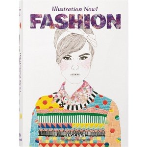 Illustration Now! Fashion