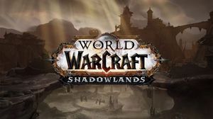 World of Warcraft Shadowlands