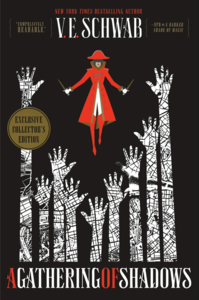 'A Gathering of shadows' V.E.Schwab Collector's edition