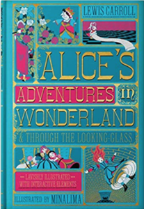 Alice's Adventures in Wonderland & Through the Looking-Glass