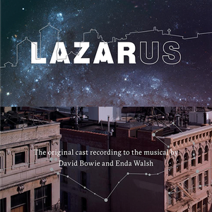 Original New York Cast, David Bowie, Enda Walsh ‎– Lazarus [vinyl]