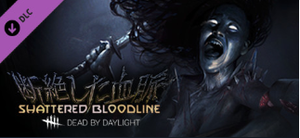 Dead by Daylight - Shattered Bloodline Chapter