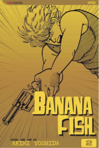 Banana Fish - Akimi Yoshida