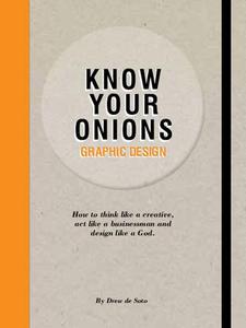 Know Your Onions: Graphic Design