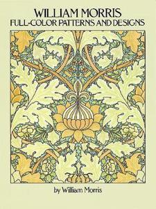 William Morris full color patterns & designs