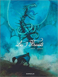 Les 3 Fruits - tome 1