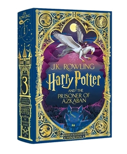 Harry Potter and the Prisoner of Azkaban (Harry Potter, Book 3) (MinaLima Edition)