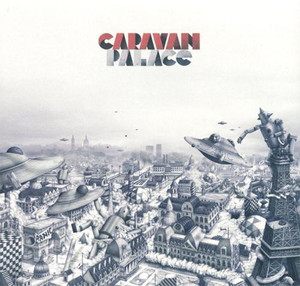 Caravan Palace – Panic