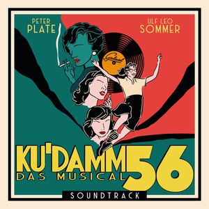 Ku'damm 56 - Das Musical