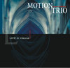 Все альбомы Motion Trio