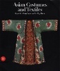 Asian Costumes and Textiles