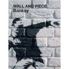 Banksy - Wall and Piece