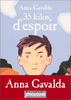 anna gavalda - 35 kilos d'espoir