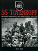 SS-Totenkopf. История дивизии СС "Мертвая голова". 1940-1945