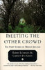 Eddie Lenihan & Carolyn Eve Green " Meeting the Other Crowd"