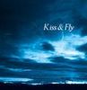 Kiss & Fly, альбом Kiss & Fly