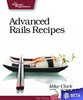 Advanced Rails Recipes