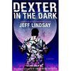 Dexter in the Dark: A Novel