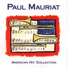 OZON.ru - Paul Mauriat. American Hit Collection | Музыка / World Music / Инструментальная музыка