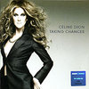 Celine Dion. Taking Chances