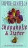 Sophie Kinsella Shopaholic & Sister