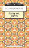 P. G. Wodehouse "Carry on, Jeeves"